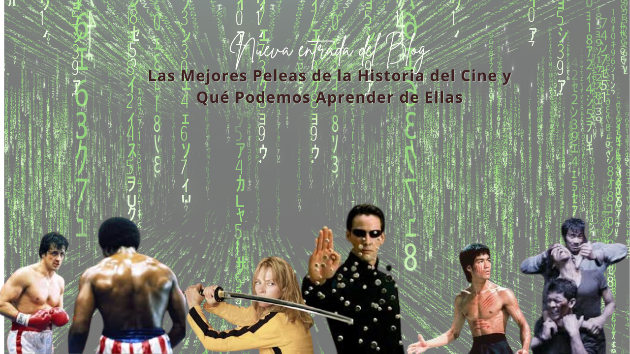 las mejores peleas de la historia del cine y qué podemos aprender de ellas.